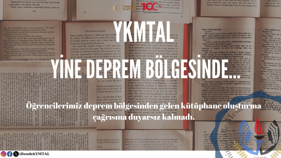 YKMTAL DESTEĞİ DEPREM BÖLGESİNDE.