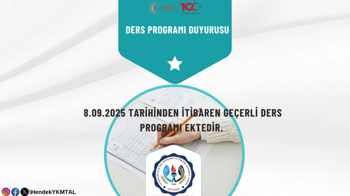 08.09.2025 TARİHİNDEN İTİBAREN GEÇERLİ OLAN DERS PROGRAMIMIZ AÇIKLANMIŞTIR.